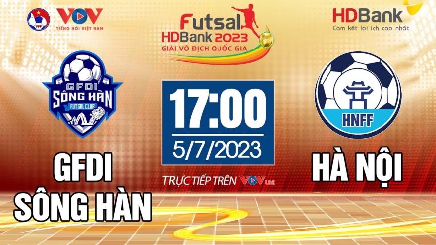 Xem trực tiếp GFDI Sông Hàn vs Hà Nội - Giải Futsal HDBank VĐQG 2023
